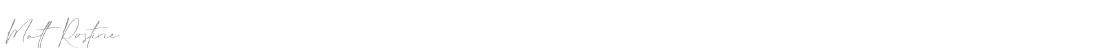 Matt Rostine font preview
